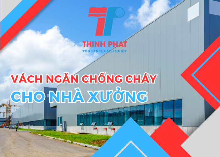 vach-ngan-chong-chay-cho-nha-xuong-1