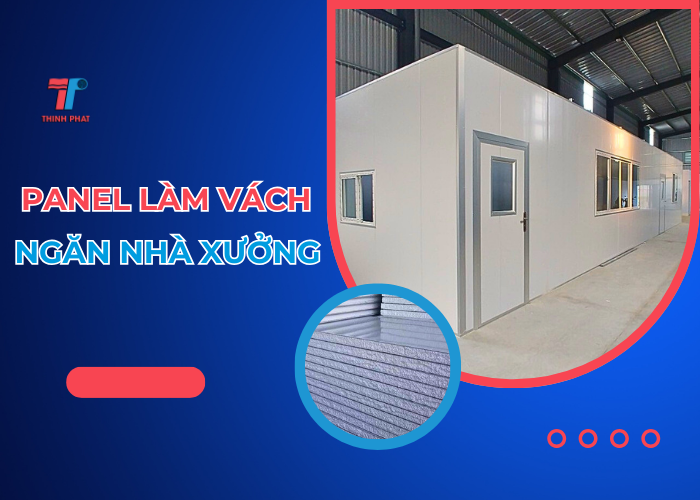 vach-ngan-nha-xuong-panel-1 vách ngăn nhà xưởng